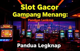 Panduan Slot Gacor